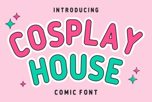 Cosplay House Font: Playful Typography for Creative Projects