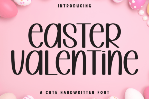 Easter Valentine Font for Creative Campaigns