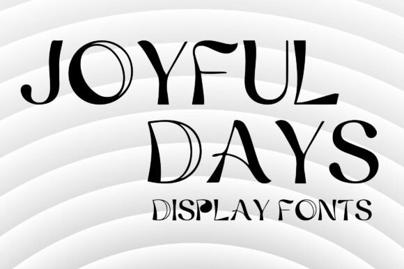 Joyful Days Font
