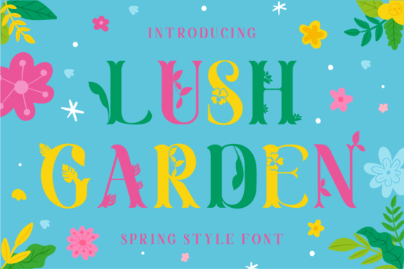 Lush Garden Font for Creative Brands
