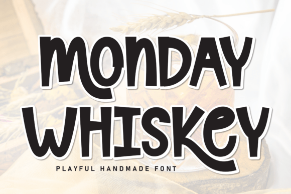 Monday Whiskey Font