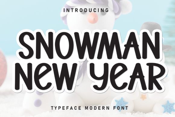 Snowman New Year Font for Business